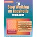 The Stop Walking on Eggshells Workbook: Practical Strategies for Living with Someone Who Has Borderline Personality Disorder