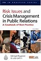 PR in Practice: Risk Issues and Crisis Management in Public Relations: A Casebook of Best Practice: 26