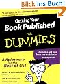 Getting Your Book Published for Dummies (For Dummies (Lifestyles Paperback))