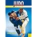 Judo - Klassische und moderne Wurftechniken: Verstehen - Erlernen - Anwenden