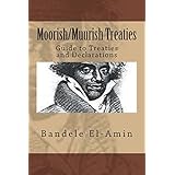 moorishmuurish treaties guide to treaties and declarations