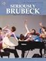 Seriously Brubeck (Original Music by Dave Brubeck): Piano Solos