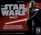 The Star Wars vault : thirty years of treasures from the Lucas film archives