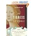 The Tigress of Forli: Renaissance Italy's Most Courageous and Notorious Countess, Caterina Riario Sforza de' Medici