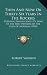 Then and Now or Thirty-Six Years in the Rockies: Personal Reminiscences of Some of the First Pioneers of the State of Montana (1900)