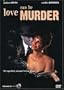 Love Can Be Murder