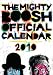 THE MIGHTY BOOSH OFFICIAL 2010 WALL CALENDAR NEW AND SEALED