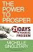 The Power to Prosper: 21 Days to Financial Freedom