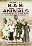 With the SAS and Other Animals: A Vet...