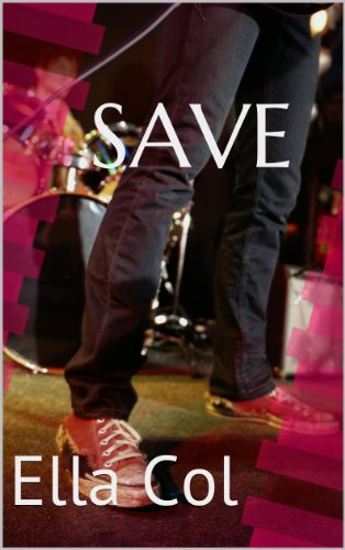 SAVE by Ella Col