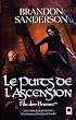 Le Puits de l'ascension, (Fils-des-Brumes**)