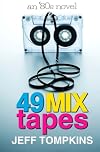 49 Mix Tapes