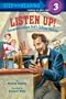 Listen Up!: Alexander Graham Bell's Talking Machine (Step into Reading)