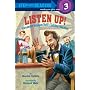 Listen Up!: Alexander Graham Bell's Talking Machine (Step into Reading)