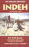 Indeh: An Apache Odyssey, with New Maps