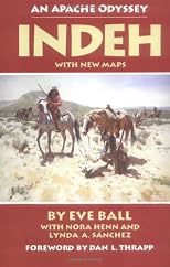 Indeh: An Apache Odyssey