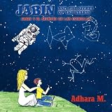 Jabin and the secret of the starts/ Jabin y el secreto de las estrellas