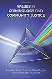 Values in criminology and community justice