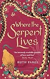Where the serpent lives