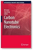 Carbon Nanotube Electronics (Integrated Circuits and Systems)