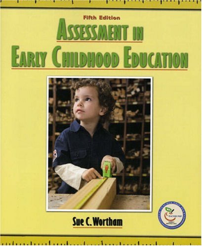 Assessment in Early Childhood Education (5th Edition)