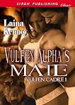 Vulfen Alpha's Mate [Vulfen Cadre 1] (Siren Publishing Classic)