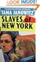 Slaves of New York