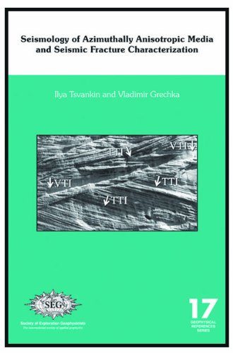 seismology of azimuthally anisotropic media and seismic fracture characterization