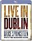 Bruce Springsteen with the Sessions Band: Live in Dublin [Blu-ray]