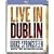 Bruce Springsteen with the Sessions Band: Live in Dublin [Blu-ray]