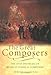 The Great Composers: The Lives of the 50 Greatest Classical Composers