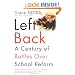 Left Back: A Century of Battles over School  Reform