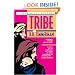Tribe: A Todd Mills Mystery