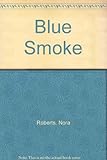 Blue smoke