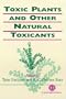 Toxic Plants and Other Natural Toxicants (Cabi)