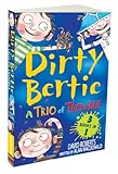 Dirty Bertie : a trio of trouble