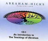 An Introduction to the Teachings of Abraham CD-1
