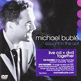 Caught in the Actby Michael Buble