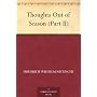 Thoughts Out of Season (Part II) by Friedrich Wilhelm Nietzsche