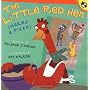 The Little Red Hen Makes a Pizza by Philemon Sturges