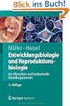 Entwicklungsbiologie und Reproduktion...
