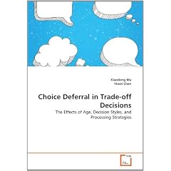 Choice Deferral in Trade-Off Decisions
