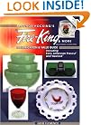 Anchor Hocking's Fire-King and More: Identification and Value Guide Including Early American Prescut and Wexford