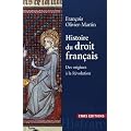 Histoire du droit fran�ais : Des origines � la R�volution