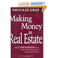 Making Money in Real Estate: The Canadian Guide to Profitable Investment in Residential Property, Revised Edition