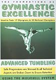 Gymnastic Excellence, Vol. 4: Advanced Tumbling
