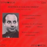 Berthold Goldschmidt: Comedy of Errors Overture; Beatrice Cenci; Haydn: Symphony No. 96