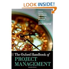 The Oxford Handbook of Project Management (Oxford Handbooks in Business and Management)