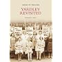 Yardley Revisited (Images of England)