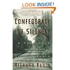 Confederacy of Silence : A True Tale of the New Old South
